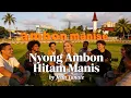 Lagu Lagu Ambon Terbaru 2025 // Nyong Ambon Hitam Manise // Land Van Maluku Album // Lagu Indonesia Timur