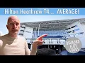 I stayed at the Hilton Heathrow T4 hotel I was NOT IMPRESSED AT ALL