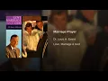 Download Lagu Dr. Louis H. Evans - The Marriage Prayer (Original Version)