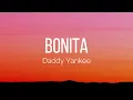 Daddy Yankee - Bonita (Lyrics)