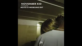 use somebody november kid militzz dj indobounce edit 