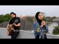 Download Lagu Ari Pramundito - Dicintai Tuk Disakiti (Cover By Minggu Sore Feat. Dian Widya)