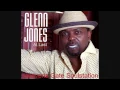 Download Lagu Glenn Jones - At Last (HQ+Sound)