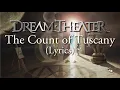 Download Lagu Dream Theater - The Count Of Tuscany (Lyrics) - Black Clouds \u0026 Silver Linings - HQ
