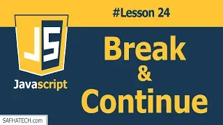 What are Break Continue in JS Lesson 24 JavaScript Tutorial