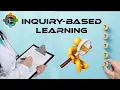 Inquiry Based Learning - Concept and Examples