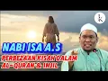 Download Lagu NABI ISA A.S - PERBEZAAN KISAH DALAM AL-QURAN \u0026 INJIL | Ustaz Auni