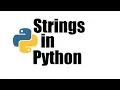 Python Tutorial Strings in Python