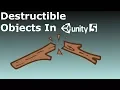 Unity 5 Tutorial Destructible Objects