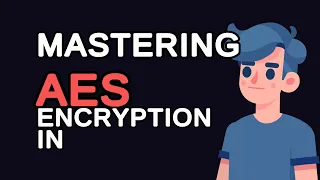 Mastering AES Encryption in Java A Hands-On Guide