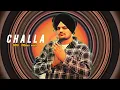 Download Lagu CHALLA (Slowed + Reversed) – Sidhu Moose Wala | Moosetape Vibes | Tribute Edit