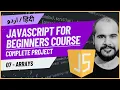 07 Arrays JavaScript Full Course in with Project 2024