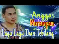 Download Lagu Merampau (Karokea) - Anggas