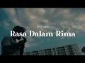 Rasa Dalam Rima (Music Video)