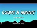 Montana 700 - Count A Hunnit (Lyrics)