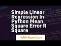 Simple linear regression in python mean square error r square