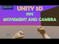 Unity 3D - FPS Movement and Camera Part 2 2