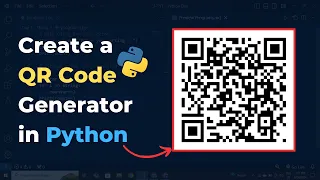 Step-by-Step Guide QR Code Generator in Python