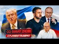 PLAN POKOJOWY TRUMPA: OBURZENIE W EUROPIE, ZDYSTANSOWANY PUTIN, KŁOPOTY ZEŁENSKIEGO