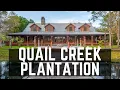 The Quail Creek Plantation