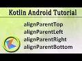Kotlin Android Tutorial Relativelayout Dynamically