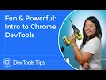 Fun powerful Intro to Chrome DevTools