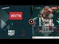Lagu Its Not That Deep Ep 46 DITN edition mixed by Mush