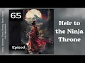 Download Lagu Pewaris Takhta Ninja Episode 65 Audio Kisah Cinta yang Indah Buku Audio