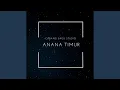 Download Lagu Anana Timur