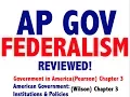 AP Gov Explained Government in America Chapter 3