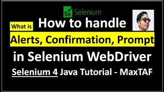 Selenium WebDriver Alerts in Selenium Webdriver Handling Alerts in Selenium Confirm and Prompt
