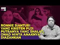 Download Lagu RONNIE SIANTURI YANG KRISTEN PUJI PUTRANYA SHALAT, ONAD MINTA ANAKNYA DIAZANKAN I Logika Ade Armando