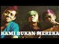 Download Lagu S.K.O.K feat Jabhe \u0026  alpi Crewsakan -kami bukan mereka Video liryc