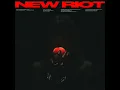 New Riot