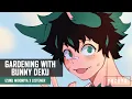 Gardening With Bunny Deku Izuku Midoriya x Listener