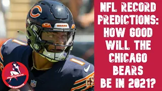Predicting the Chicago Bears Record in 2021 Slumpbuster Podcast