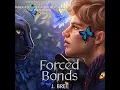 Download Lagu Forced Bonds - The Bonds That Tie, Book 4 - ByJ Bree | Audiobooks Full Length Romance Audiobook