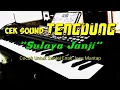 Download Lagu Sulaya janji-cek sound Tengdung Horeg