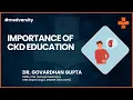 Case Analysis Importance of Chronic Kidney Disease Education