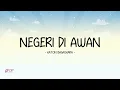 Katon Bagaskara - Negeri Di Awan - Lirik Pop Nostalgia