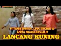 Download Lagu Lancang Kuning - Fitriyani Sinaga Lina Sitorus \u0026 Anita Simanungkalit | Lagu Melayu Populer