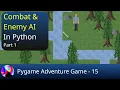 Combat Enemy AI in Python Part 1 - Pygame Adventure Game 15