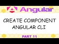Angular 21 - 11 Components create new component with Angular CLI
