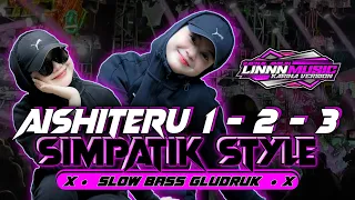dj simpatik full album terbaru 2025 aishiteru 1 2 3 slow bass gludruk linnn music 