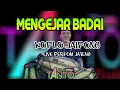 Download Lagu MENGEJAR BADAI KOPLO RAMPAK BAJIDOR@tantocimotbangplakofficial