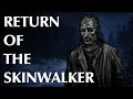 Lagu Return of the Skinwalker
