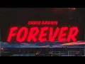 Download Lagu Chris Brown - Forever (Lyrics)