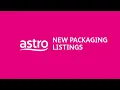 Lagu New Packaging Listings (as of 9 Nov 2021): Astro