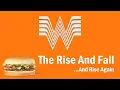 Whataburger - The Rise and Fall And Rise Again