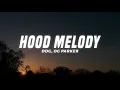 DDG, OG Parker - Hood Melody (Lyrics) ft. Youngboy Never Broke Again